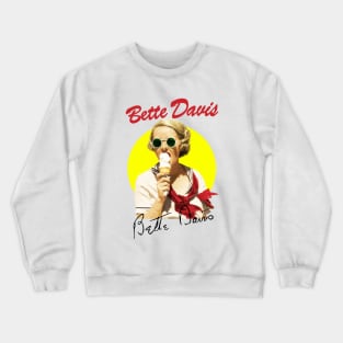 Bette Davis Ice Cream Crewneck Sweatshirt